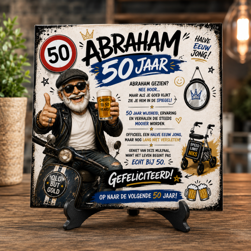 Abraham 50 Jaar Tegeltje – Het ultieme cadeau voor een echte levensgenieter!