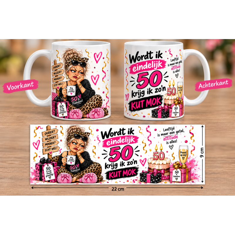 50 Jaar Mok Vrouw – Grappige Verjaardagsmok – Eindelijk 50 Krijg Ik Zo’n Kut Mok – Cadeau Sarah – 330 ml