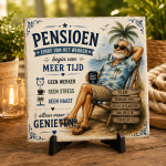 Pensioen Tegeltje – Einde van het Werken, Begin van Meer Tijd – Grappig Cadeau voor Pensioen – Keramisch Wandtegeltje 15x15 cm