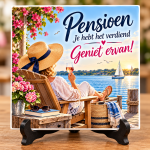 Pensioen Tegeltje Vrouw – Je Hebt Het Verdiend Geniet Ervan – Afscheidscadeau Pensioen – 15 x 15 cm